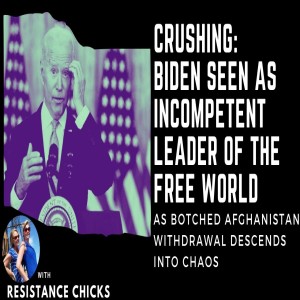 Crushing: Biden Seen As Incompetent Leader of the Free World