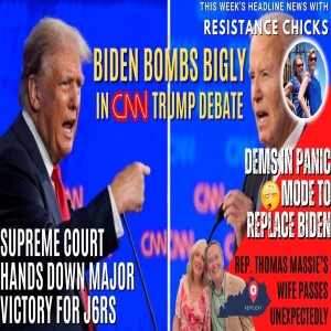 Biden Bombs Bigly - Supreme Court Hands Down Major Victory for J6rs - Headline News 6/28/24