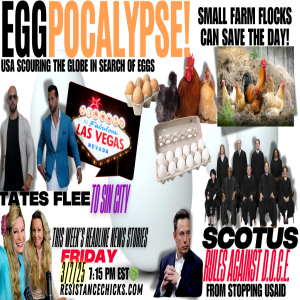 EGG-POCALYPSE! SCOTUS Rules Against DOGE | Tates Flee To Sin City | Headline News 3/7/25