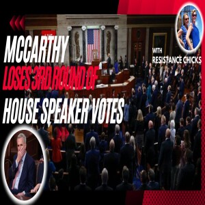 BREAKING: McCarthy Loses 3rd Round of House Speaker Votes 1/3/23