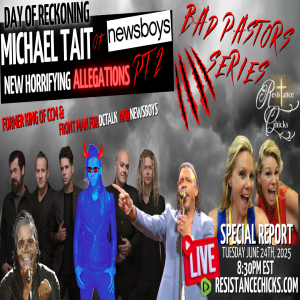 Special Report | Day of Reckoning: Michael Tait of Newsboys Pt 2 New Horrifying Allegations