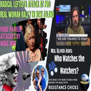 Who Watches the Watchers? New Zealand: Radical Leftists Attack At Rally World News 3/26/23