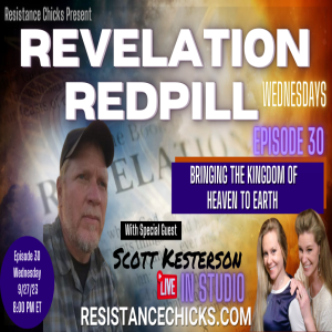 REVELATION REDPILL EP 30: Live In Studio with Scott Kesterson BardsFM
