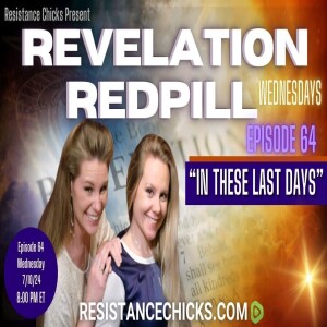 Revelation Redpill EP64: 