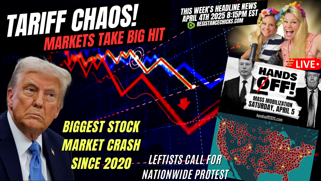 Tariff Chaos! Markets Take Biggest Hit Since 2020 | Leftists Call for Massive Protest #HandsOff
