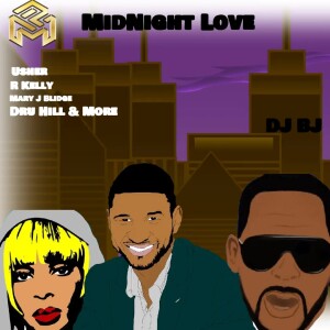 DJ BJ (Explicit)- MidNight Love