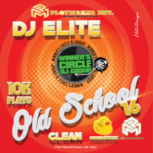 DJ Elite (Clean) Old School 16 TBT