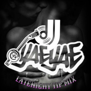 DJ Yae Yae (Explicit) Latenight Tip