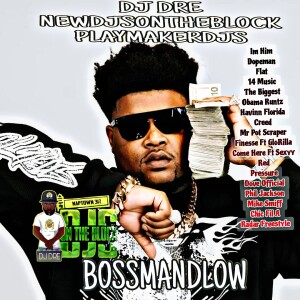 DJ DRE (Explicit) Bossman DLow