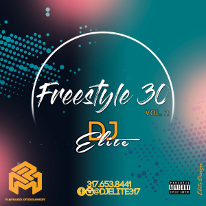 DJ Elite (Explicit) Freestyle 30 vol. 2
