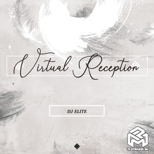 DJ Elite (Clean) Virtual Reception