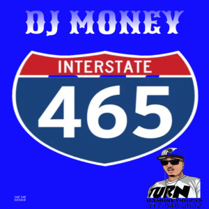 (Guest) DJ Money(Explicit)- 465