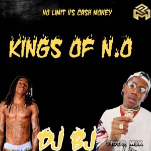 DJ BJ (Explicit)- Kings Of N.O