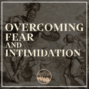 Overcoming Fear And Intimidation: The Spirit Of Power