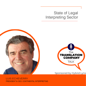 S02E20: The State of Legal Interpreting Sector