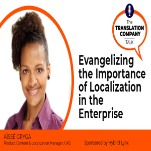 S02E03 - Evangelizing the Importance of Localization in the Enterprise
