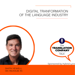 S03E08: Digital Transformation of the Language Industry