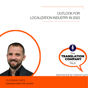 S04E07: Outlook for Localization Industry in 2023