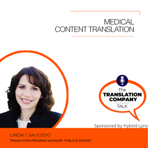 S05E01: Translation for Medical Industry