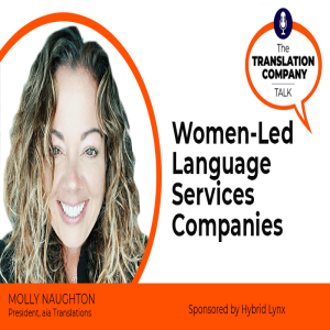 S01E21: Women Led Language Services Companies