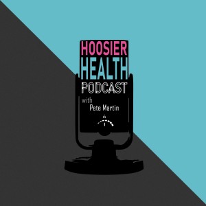 Hoosier Health Podcast - Introduction