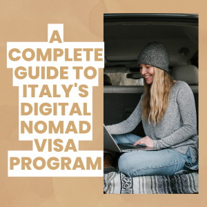A Complete Guide to Italy's Digital Nomad Visa Program