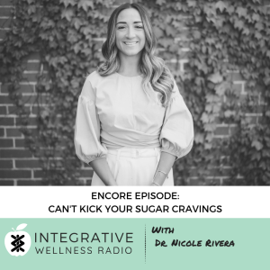 Encore Episode: Can’t Kick Your Sugar Cravings