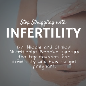 The Top Reasons for Infertility and Natural Solutions