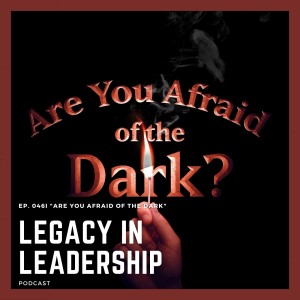 Episode 046 I "Are You Afraid of the Dark"