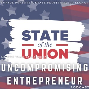 Episode 071 | ”State of the Union”