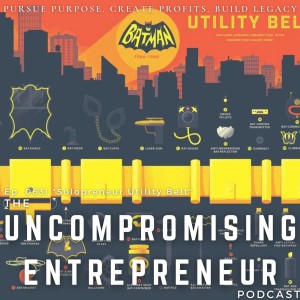 Episode 063 | ”Solopreneur Utility Belt”