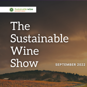 Sustainable Wine Show: September 2022