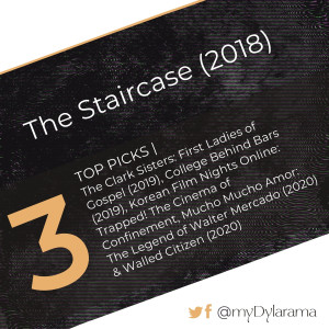 The Staircase (2018) & Our Picks