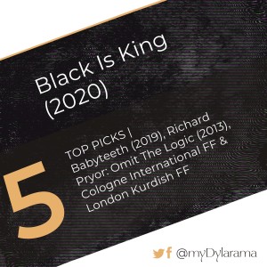 Our Picks + Black Is King (Special Guest)