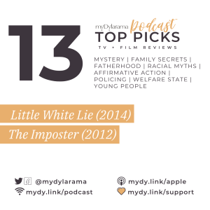 Our Picks + The Imposter & Little White Lie