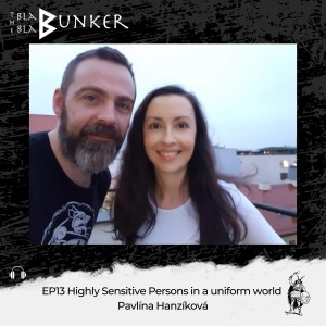 EP13 Highly Sensitive Persons in a uniform world - Pavlína Hanzíková