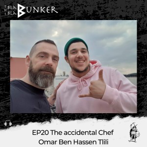 EP20 The accidental Chef - Omar Ben Hassen Tlili