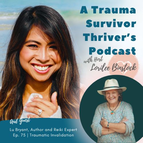 A Trauma Survivor Thriver’s Podcast