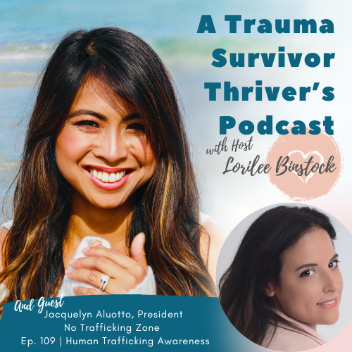 A Trauma Survivor Thriver’s Podcast