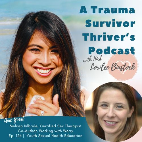 A Trauma Survivor Thriver’s Podcast