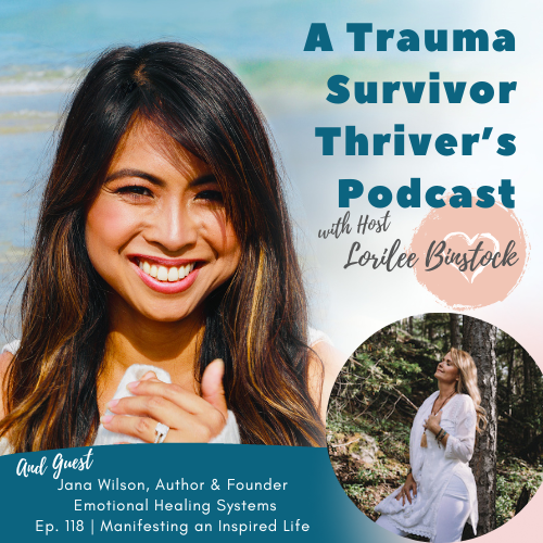 A Trauma Survivor Thriver’s Podcast