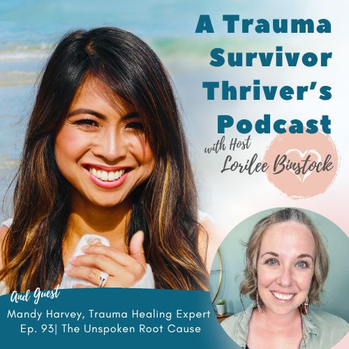 A Trauma Survivor Thriver’s Podcast