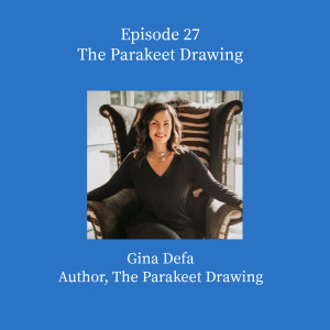 The Parakeet Drawing with Gina Defa