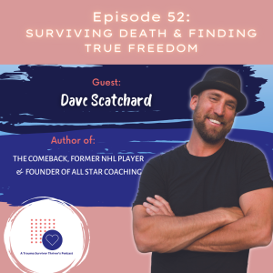 Surviving Death & Finding Freedom