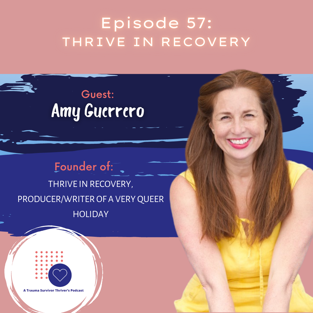 A Trauma Survivor Thriver’s Podcast