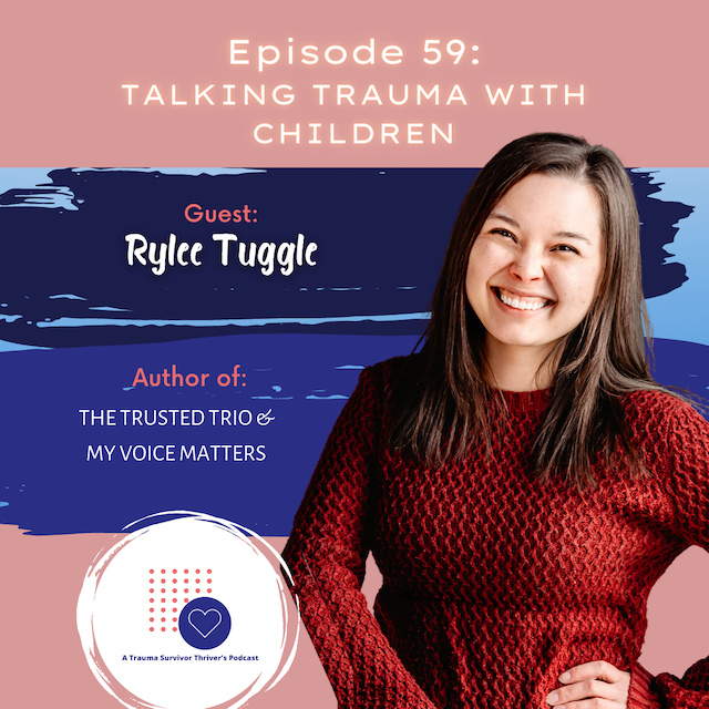 A Trauma Survivor Thriver’s Podcast