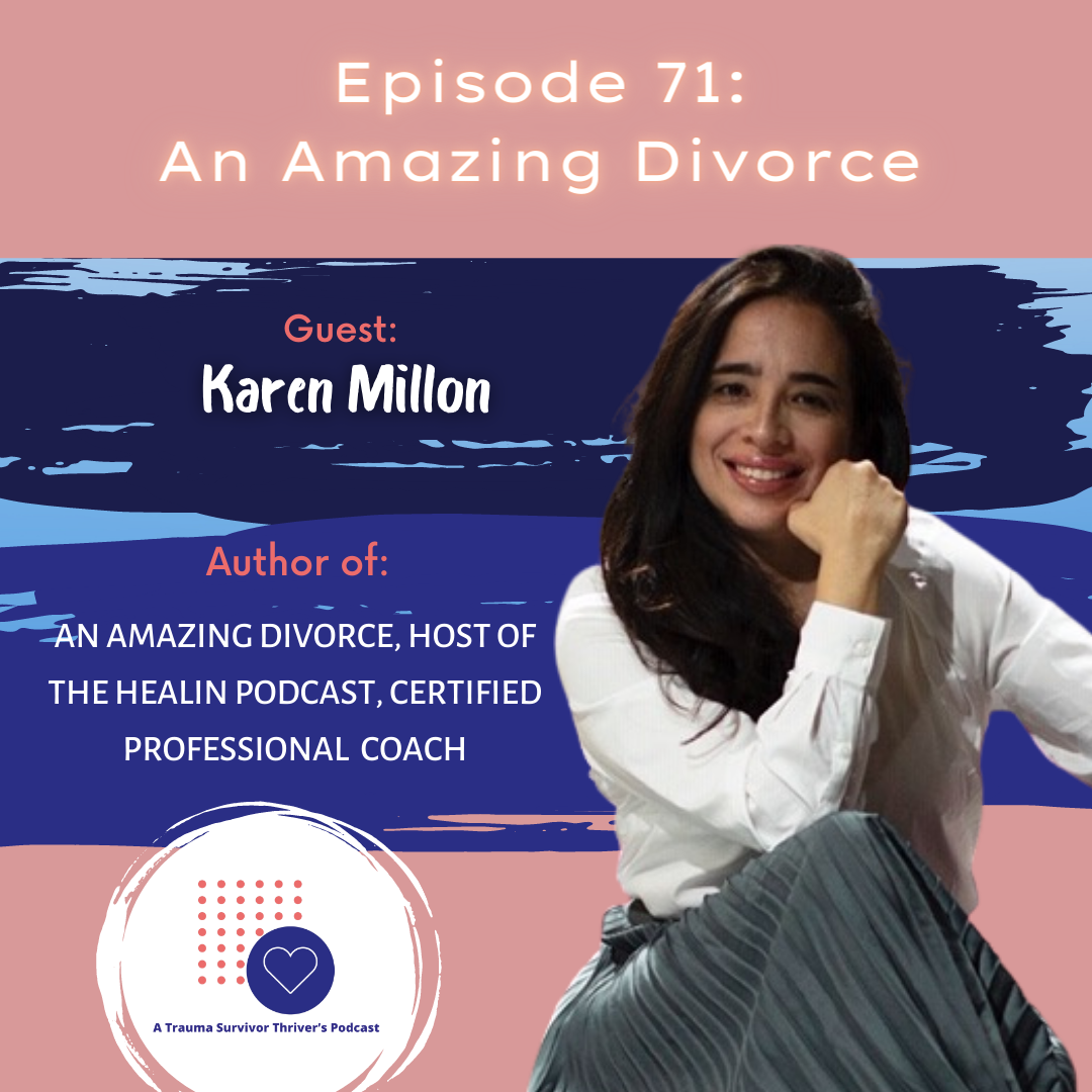 A Trauma Survivor Thriver’s Podcast