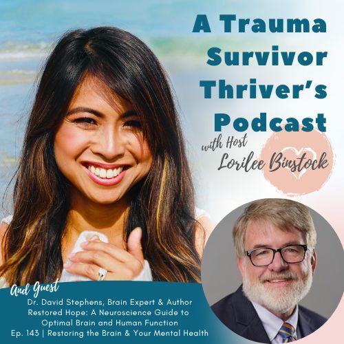 A Trauma Survivor Thriver’s Podcast