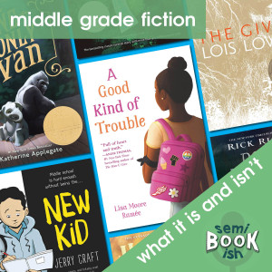 Musings on Middle Grade Fiction