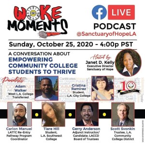 Woke Moments Ep. 012 Empowering Community College Student to Thrive